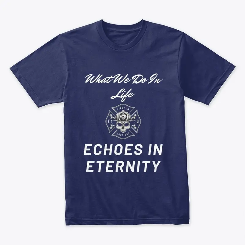 Echoes in Eternity Firefighter Apparel