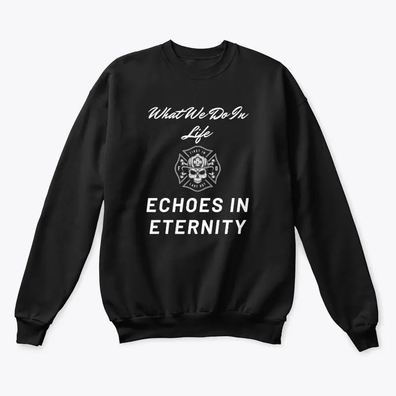 Echoes in Eternity Firefighter Apparel